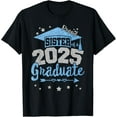 thumbnail image 1 of Proud Sister of a 2025 Graduate Team 25 Senior Graduation T-Shirt, 1 of 4