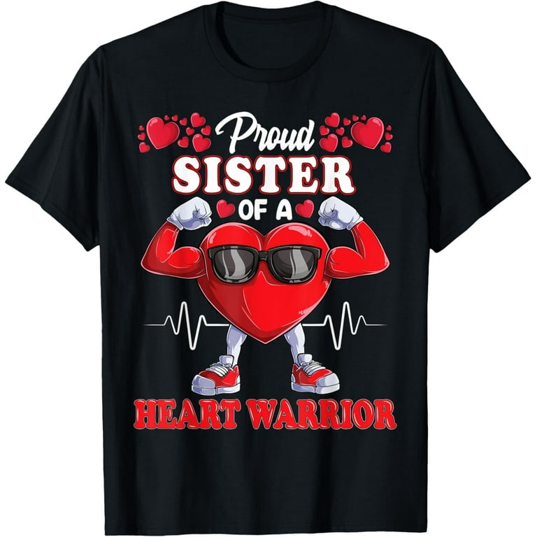 Sister Of A Heart Warrior Chd Awareness Shirt Sister Of A Heart Warrior Chd Awareness Shirt