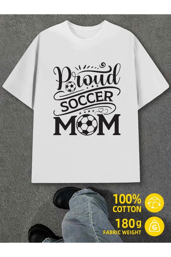 Proud Soccer Mom men white 180G 100% Cotton All-season fitness top,stylish and sporty look,durable activewear Retro Unisex Shirt Crewneck tshirts Retro Unisex Shirt Cotton tshirts