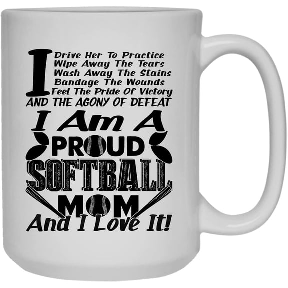 Proud Softball Mom Coffee Mug, Ceramic Mug, White Tea Mug 15 oz