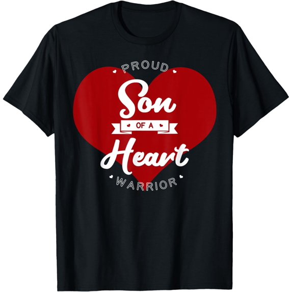 Proud Son Of A Heart Warrior CHD Surgery Transplant T-Shirt