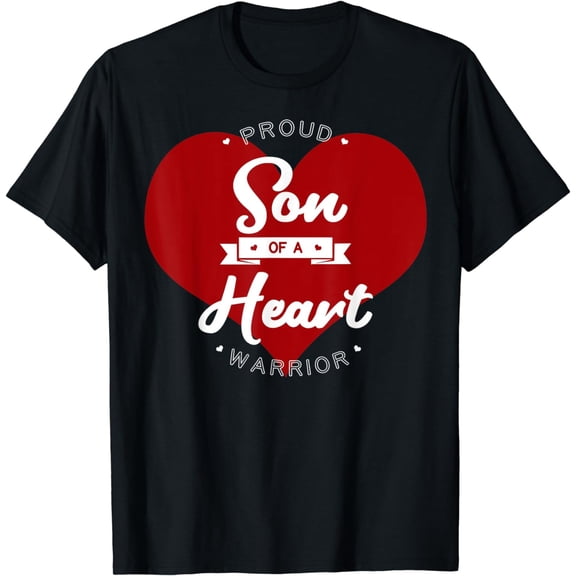 Proud Son Of A Heart Warrior CHD Surgery Transplant T-Shirt