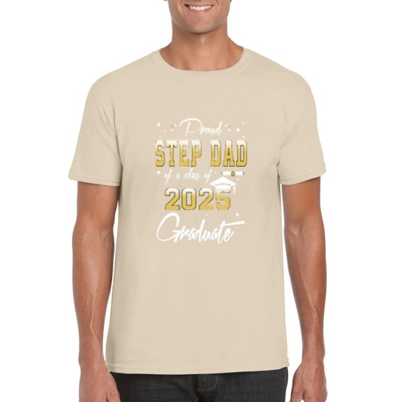 Proud Step Dad of 2025 Graduate Senior Matching Family Celebration T-Shirt, for men & women, up to size 5XL