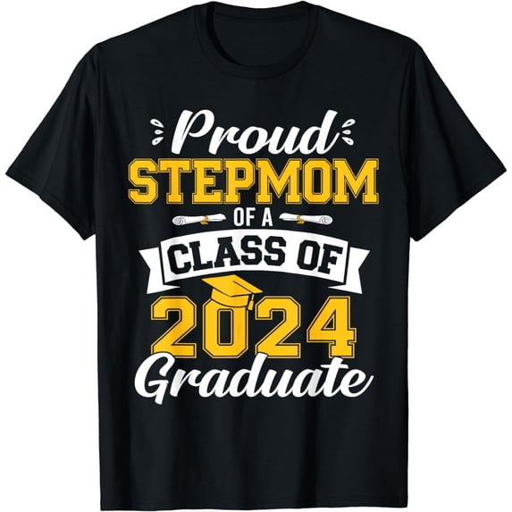 Proud Stepmom Of A Class Of 2024 Graduate Senior Graduation T-Shirt