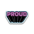 thumbnail image 1 of Proud Sticker -Smartprints Designs, Vinyl Sticker, 1 of 3