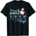 thumbnail image 1 of Proud Supporter Of Snow Days Chemistry Teacher Christmas T-Shirt tee, 1 of 4