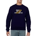 thumbnail image 1 of Proud To Be American Gold Sweatshirt Men -Image by Shutterstock, Male XX-Large, 1 of 4