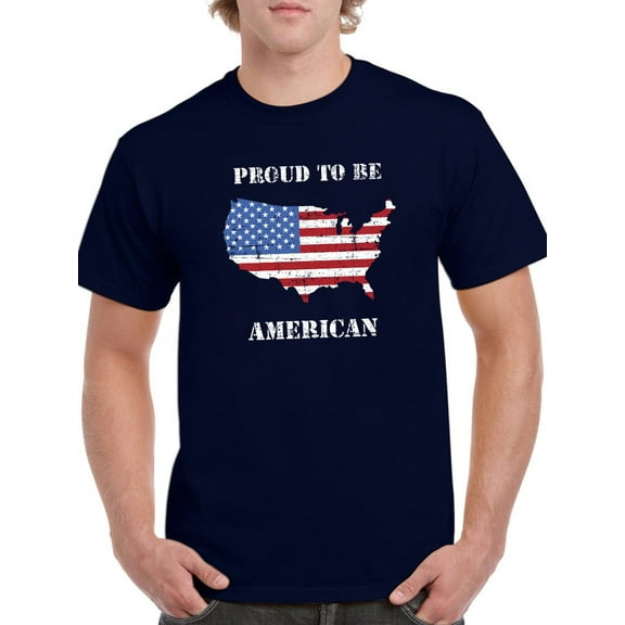 Proud To Be American T-Shirt Men -Smartprints Designs, Male 4X-Large