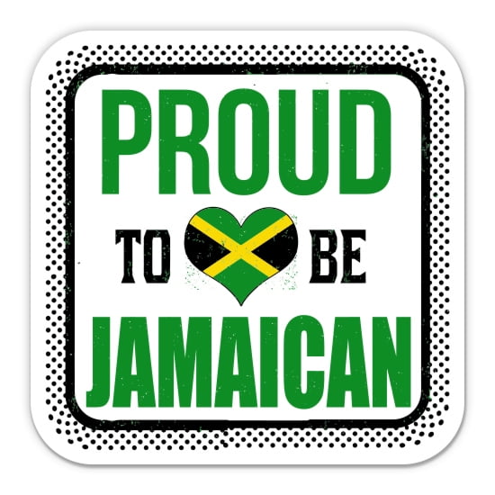 Proud To Be Jamaican - 3" Vinyl Sticker - For Car Laptop Water Bottle Phone - Waterproof Decal