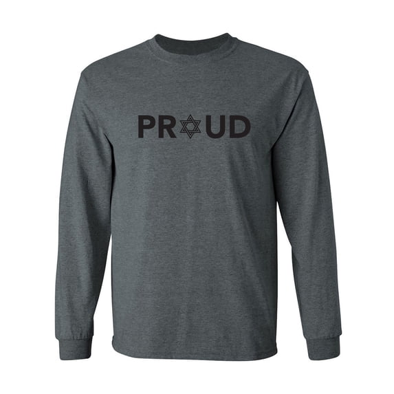 Proud To Be Jewish Adult Long Sleeve T-shirt