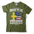 thumbnail image 1 of Proud To Be Swedish American Shirt America Sweden Shirt Sweden Patriotic Flag Shirt (Medium Military Green), 1 of 6