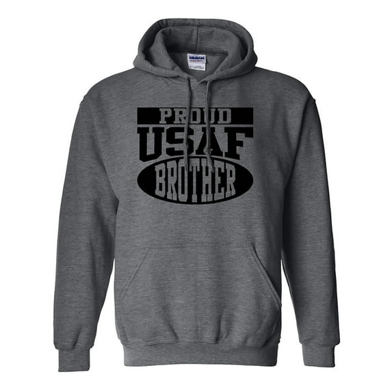 Proud USAF Brother Hooded Sweatshirt