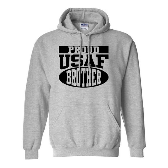 Proud USAF Brother Hooded Sweatshirt