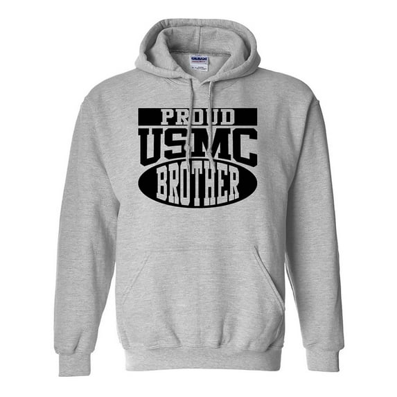 Proud USMC Brother Hooded Sweatshirt