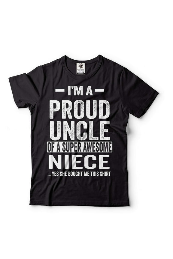 Proud Uncle Shirt Uncle Niece Gifts Uncle Shirt Uncle Birthday Tee Funny Uncle Shirt Uncle Gift (Large Black)