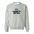 thumbnail image 1 of Proud United States Army BROTHER Crewneck Sweatshirt, 1 of 4