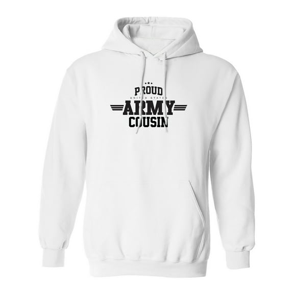 Proud United States Army COUSIN Adult Hooded Sweatshirt