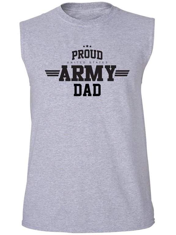 Proud United States Army DAD Adult Sleeveless Tee