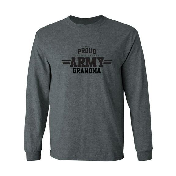 Proud United States Army GRANDMA Adult Long Sleeve T-shirt