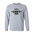 thumbnail image 1 of Proud United States Army MOM Adult Long Sleeve T-shirt, 1 of 3
