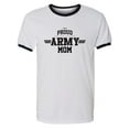 thumbnail image 1 of Proud United States Army MOM Adult Short Sleeve Ringer T-shirt, 1 of 3