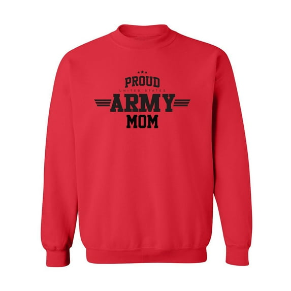 Proud United States Army MOM Crewneck Sweatshirt