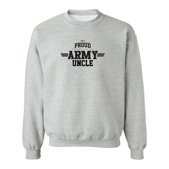 Proud United States Army UNCLE Crewneck Sweatshirt