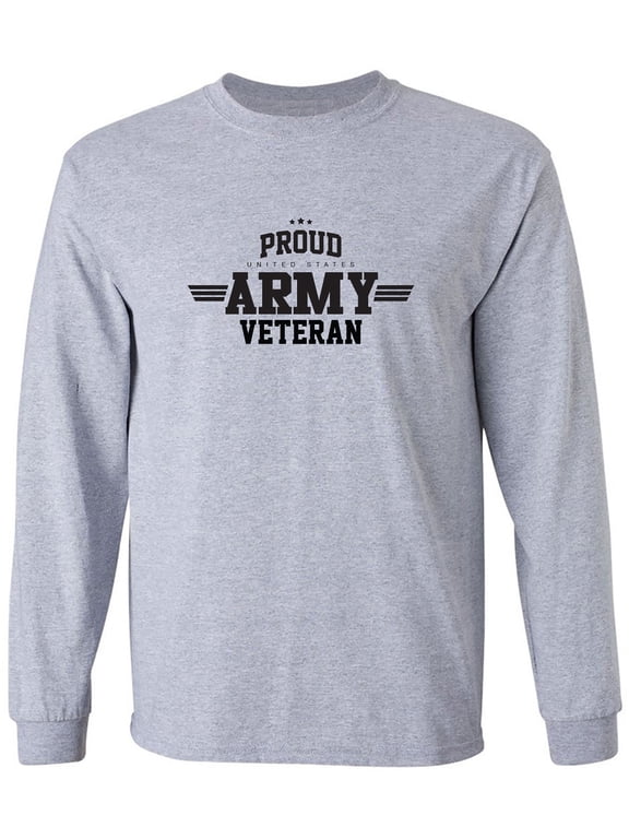 Proud United States Army VETERAN Adult Long Sleeve T-shirt