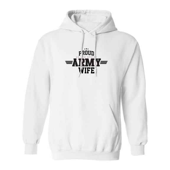 Proud United States Army WIFE Adult Hooded Sweatshirt