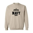 thumbnail image 1 of Proud United States Navy AUNT Crewneck Sweatshirt, 1 of 3