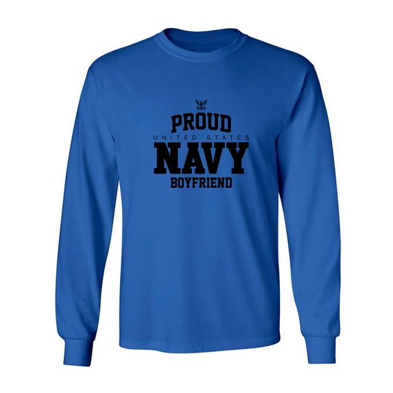 Proud United States Navy BOYFRIEND Adult Long Sleeve T-shirt