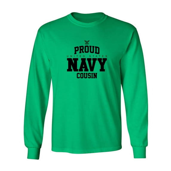 Proud United States Navy COUSIN Adult Long Sleeve T-shirt