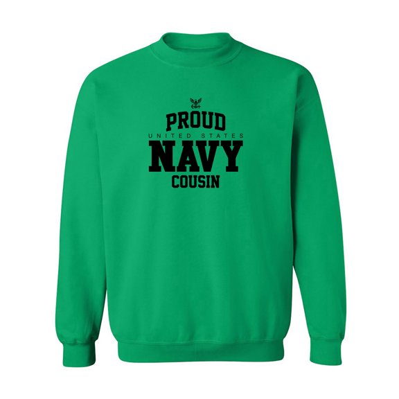Proud United States Navy COUSIN Crewneck Sweatshirt