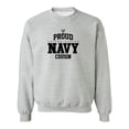 thumbnail image 1 of Proud United States Navy COUSIN Crewneck Sweatshirt, 1 of 4