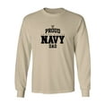 thumbnail image 1 of Proud United States Navy DAD Adult Long Sleeve T-shirt, 1 of 3
