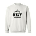thumbnail image 1 of Proud United States Navy HUSBAND Crewneck Sweatshirt, 1 of 3