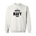 thumbnail image 1 of Proud United States Navy MOM Crewneck Sweatshirt, 1 of 3