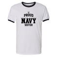 thumbnail image 1 of Proud United States Navy SISTER Adult Short Sleeve Ringer T-shirt, 1 of 3
