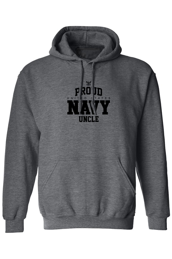 Proud United States Navy UNCLE Adult Hooded Sweatshirt