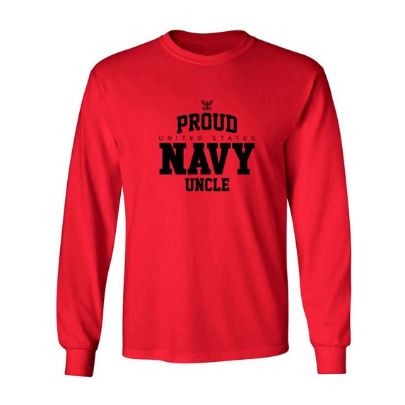 Proud United States Navy UNCLE Adult Long Sleeve T-shirt