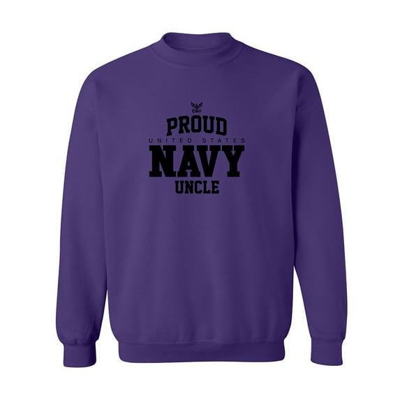 Proud United States Navy UNCLE Crewneck Sweatshirt