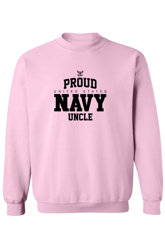 Proud United States Navy UNCLE Crewneck Sweatshirt