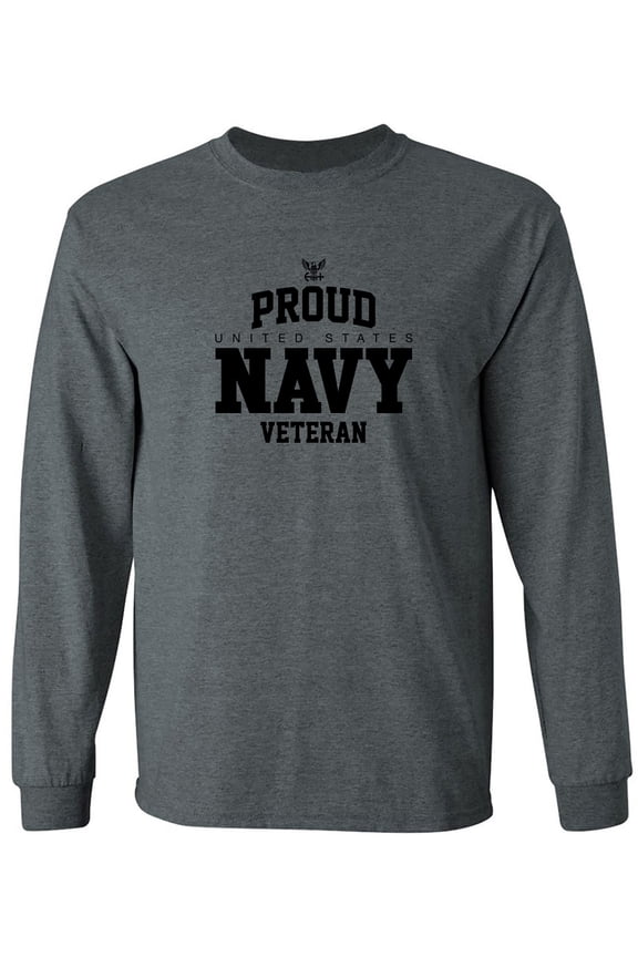 Proud United States Navy VETERAN Adult Long Sleeve T-shirt