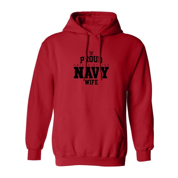 Proud United States Navy WIFE Adult Hooded Sweatshirt