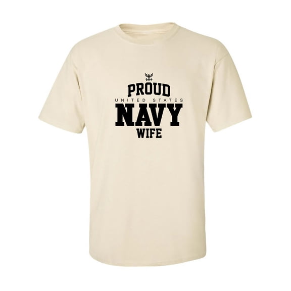 Proud United States Navy WIFE Adult Short Sleeve T-shirt