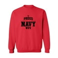 thumbnail image 1 of Proud United States Navy WIFE Crewneck Sweatshirt, 1 of 3