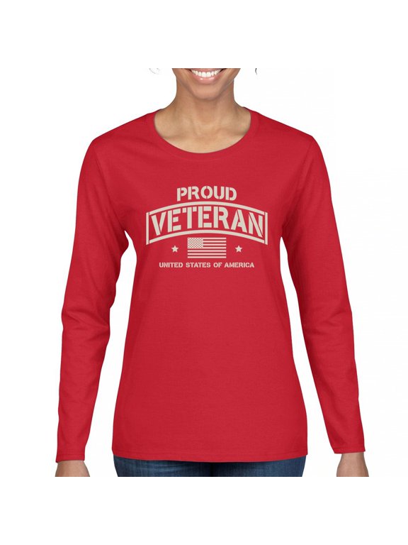 Proud Veteran Women's Long Sleeve T-shirt Veteran's Day Military Honor US Flag Army Air Force RED Friday American Patriot