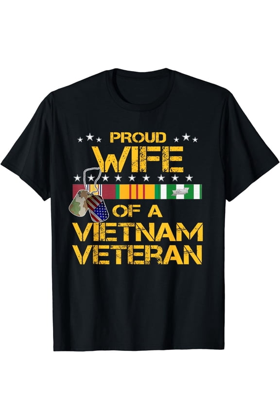 Proud Wife of a Vietnam Veteran T-Shirt Patriotic Military Spouse Gift Retro Distressed Graphic Tee for Women