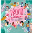 thumbnail image 1 of Proud Women: A Collection of Women Who are Proud to Represent the LGBTQ+ Community (Hardcover), 1 of 1