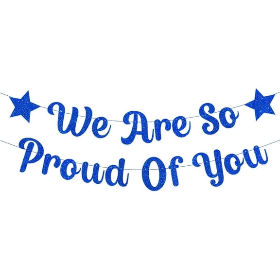 We are So Proud of You Banner Blue Glittery Graduation Congratulations Decoration Hanging Garland for Graduation Retirement Grad Party Decor Supplies (Pre-Strung) Blue